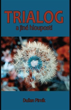 Obrázok Trialog a jiné hlouposti