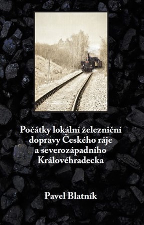 Obrázok Počátky lokální železniční dopravy České