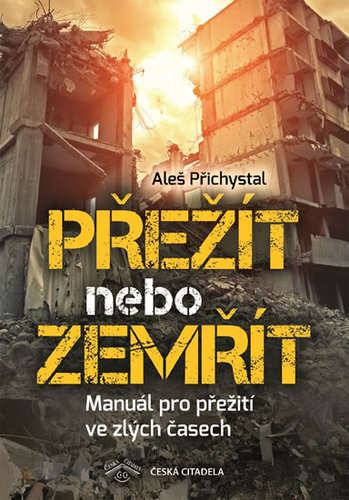 Obrázok Přežít nebo zemřít - Manuál pro přežití