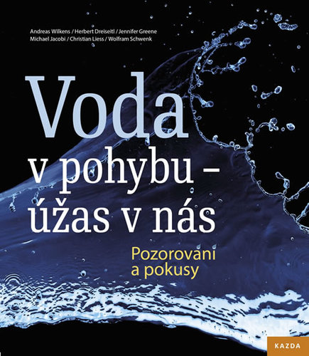Obrázok Voda v pohybu - úžas v nás. Pozorování a
