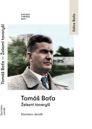 Obrázok Tomáš Baťa Železní tovaryši