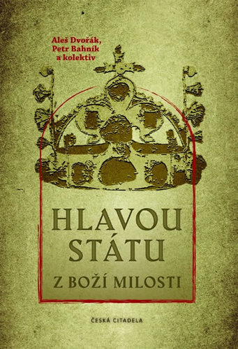Obrázok Hlavou státu z Boží milosti