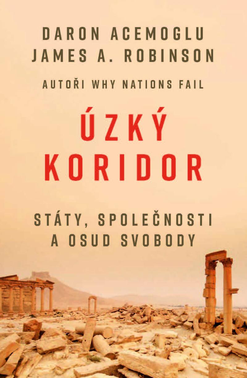 Obrázok Úzký koridor - Státy, společnosti a osud svobody