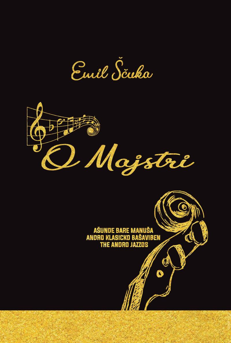 Obrázok Majstri - Ašunde bare manuša andro klasicko bašaviben the andro jazzos