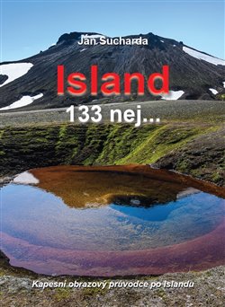 Obrazok Island 133 nej... - Kapesní obrazový průvodce po Islandu