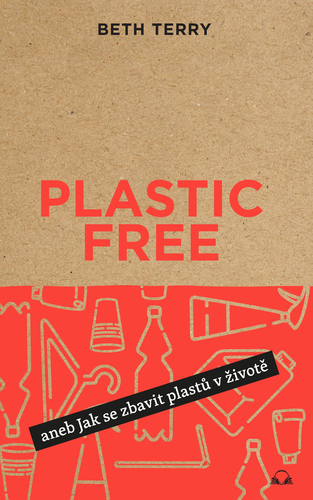 Obrázok Plastic free aneb Jak se zbavit plastů v životě