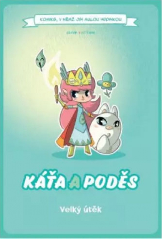 Obrázok Komiks, v němž jsi malou hrdinkou: Káťa a poděs - Velký útěk (gamebook)