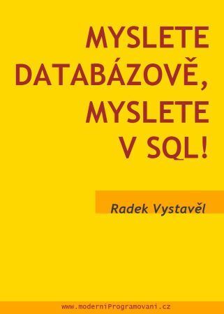 Obrázok Myslete databázově, myslete v SQL!