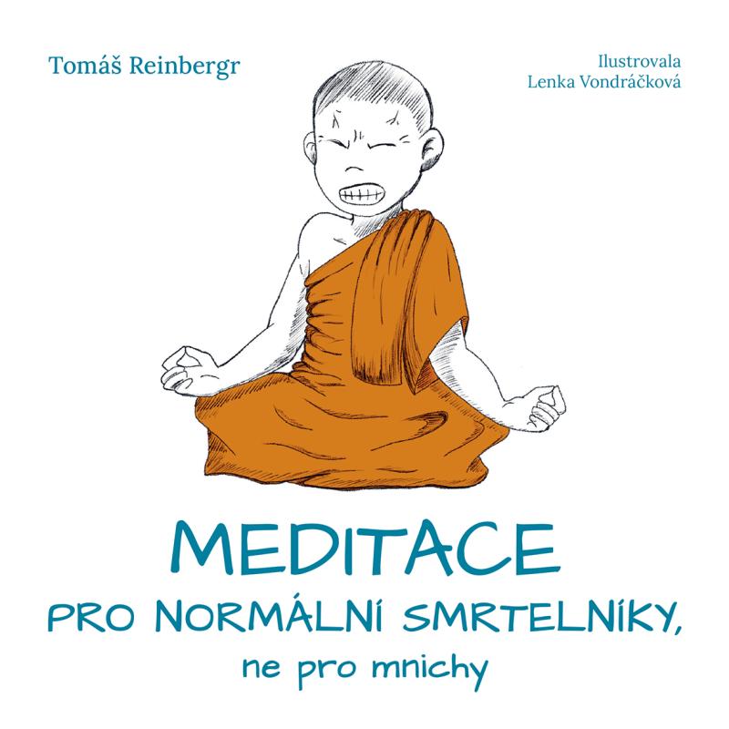 Obrázok Meditace pro normální smrtelníky, ne pro mnichy