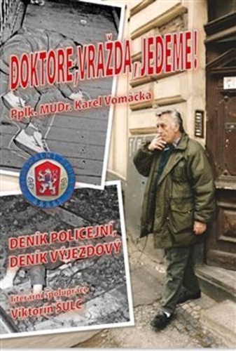 Obrázok Doktore, vražda, jedeme! - Deník Policejní, deník výjezdový
