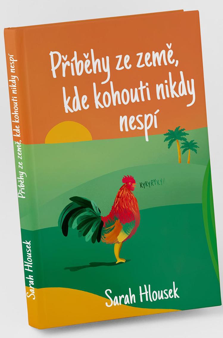 Obrázok Příběhy ze země, kde kohouti nikdy nespí