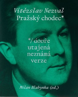Obrazok Pražský chodec - dobře utajená neznámá verze