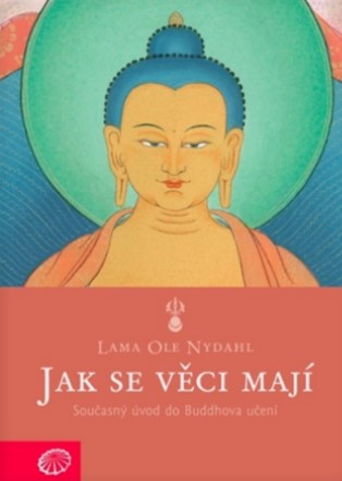 Obrazok Jak se věci mají - Současný úvod do Buddhova učení