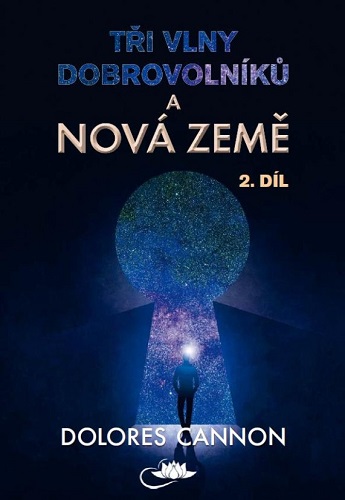 Obrazok Tři vlny dobrovolníků a Nová Země 2. díl (2.vyd.)