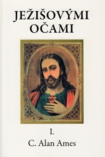 Obrazok Ježišovými očami I.