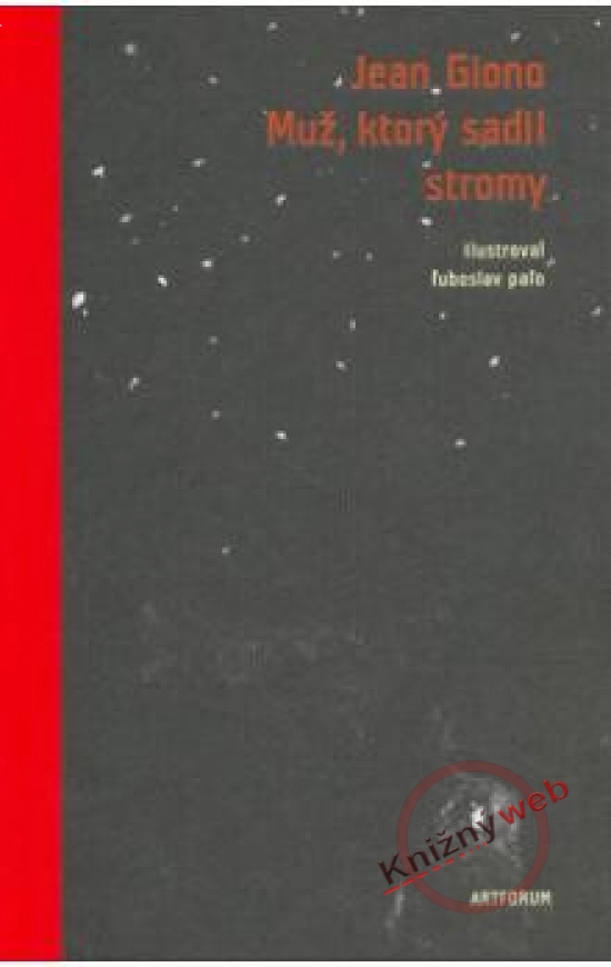 Obrázok Muž, ktorý sadil stromy