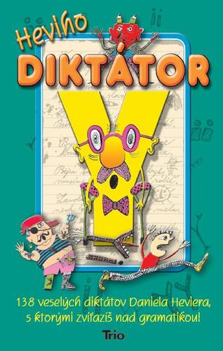 Obrázok Heviho diktátor