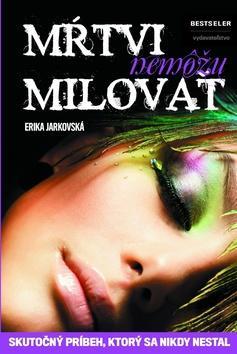 Obrázok Mŕtvi nemôžu milovať