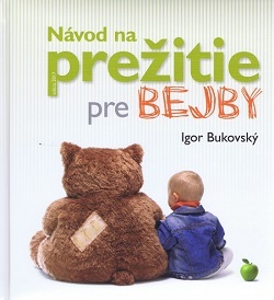 Obrázok Návod na prežitie pre bejby