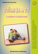 Obrazok Vzťah Ja a Ty - A manželstvo v katolíckej Cirkvi