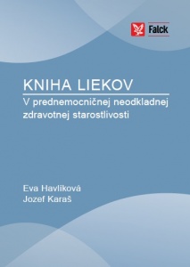 Obrazok Kniha liekov - V prednemocničnej neodkladnej zdravotnej starostlivosti