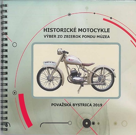 Obrazok Historické motocykle : výber zo zbierok fondu múzea