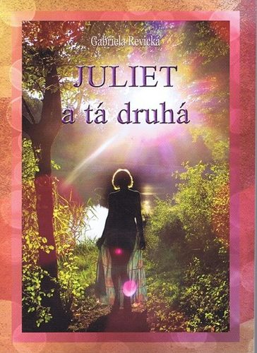Obrázok Juliet a tá druhá