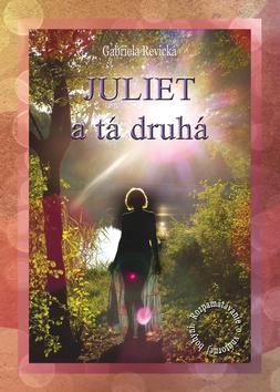 Obrázok Juliet a tá druhá