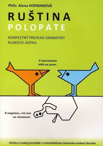 Obrázok Ruština polopate - Kompletný prehľad gramatiky ruského jazyka