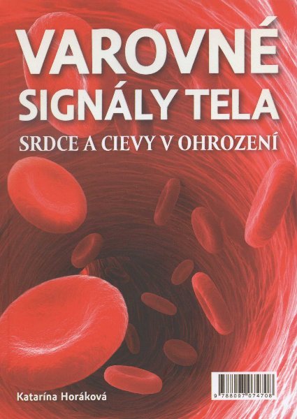 Obrazok Varovné signály tela - Srdce a cievy v ohrození