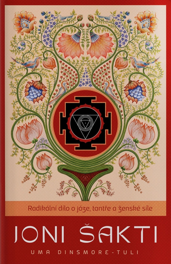 Obrázok Jóni Šakti - Sprievodkyňa ženy silou a slobodou prostredníctvom jogy a tantry