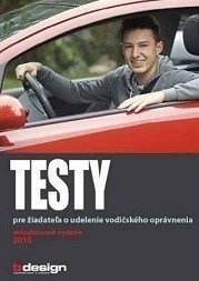 Obrázok TESTY pre žiadateľa o udelenie vodičského oprávnenia 2016