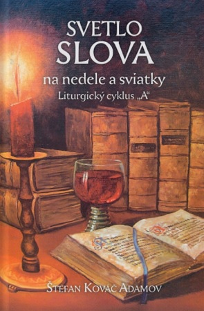 Obrazok Svetlo slova na nedele a sviatky "A" - Liturgický cyklus "A"