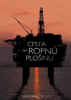 Obrázok Cesta na ropnú plošinu