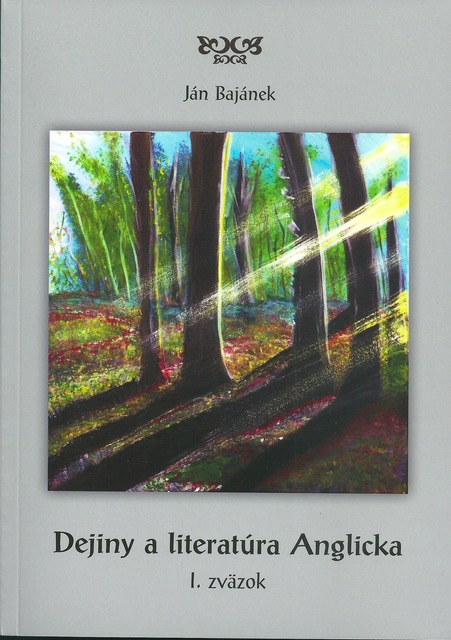 Obrazok Dejiny a literatúra Anglicka 1. zväzok