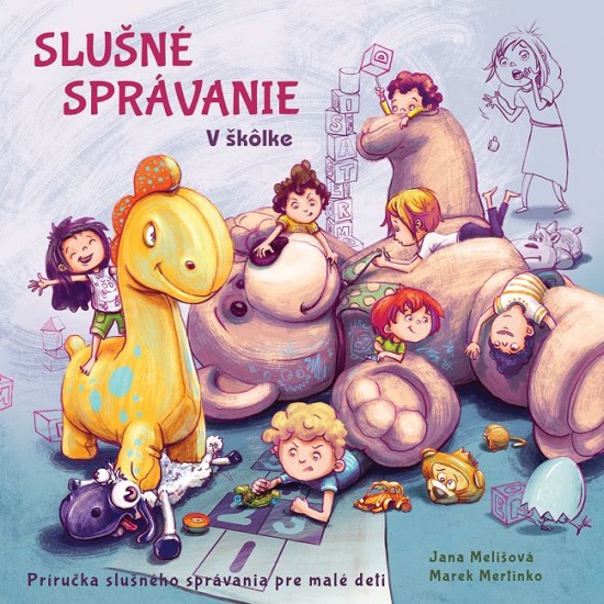 Obrazok Slušné správanie - V škôlke - Príručka slušného správania pre malé deti
