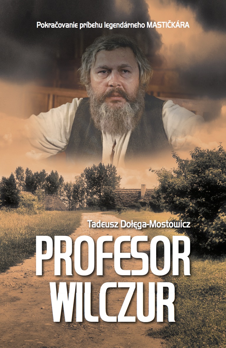 Obrazok Profesor Wilczur - Pokračovanie príbehu legendárneho Mastičkára