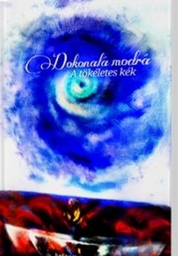 Obrázok Dokonalá modrá /A tökéletes kék