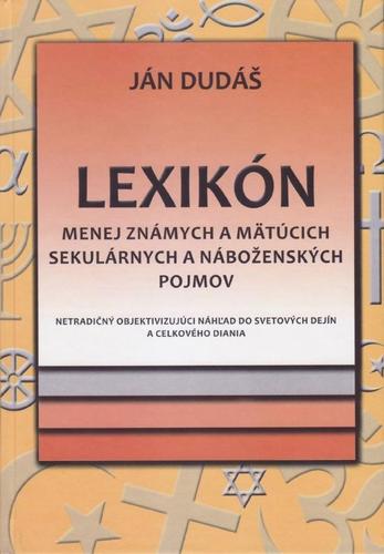 Obrázok Lexikón menej známych a mätúcich sekulárnych a náboženských pojmov