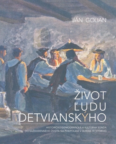 Obrázok Život ľudu detvianskýho