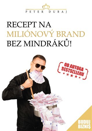 Obrázok Recept na miliónový brand bez mindráků!