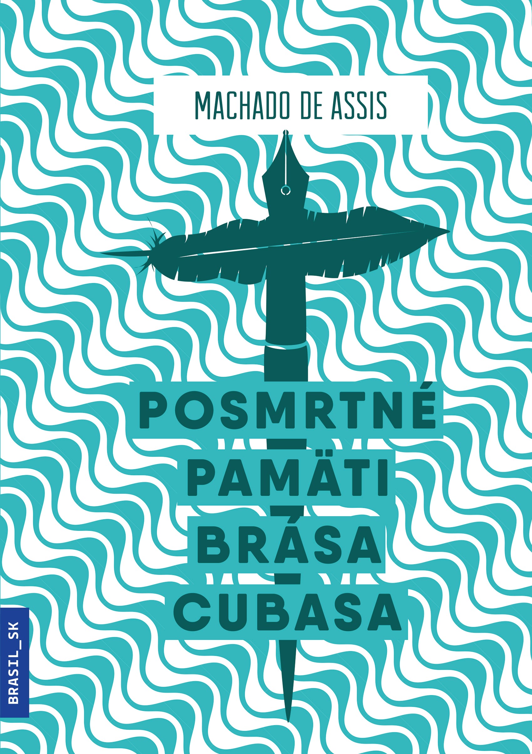 Obrazok Posmrtné pamäti Brása Cubasa