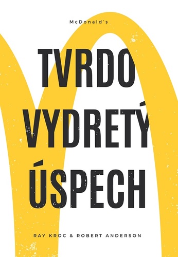 Obrázok McDonald’s - Tvrdo vydretý úspech