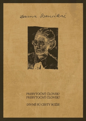 Obrázok Prebytočný človek! Prebytočný človek? / Divné sú cesty Božie