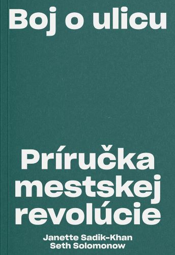 Obrazok Boj o ulicu - Príručka mestskej revolúcie
