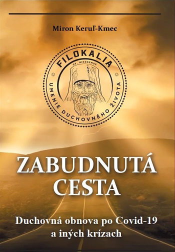 Obrazok Zabudnutá cesta - Duchovná obnova po Covid-19 a iných krízach