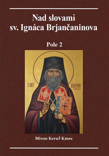 Obrazok Nad slovami Sv. Ignáca Brjančaninova Pole 2