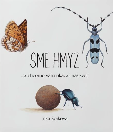 Obrazok Sme hmyz - ...a chceme vám ukázať náš svet