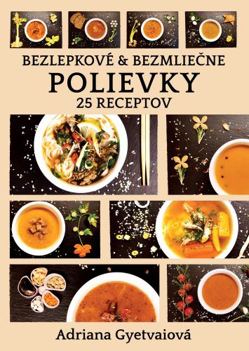 Obrazok Bezlepkové & bezmliečne polievky