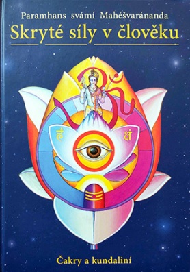 Obrazok Skryté síly v člověku - čakry a kundaliní